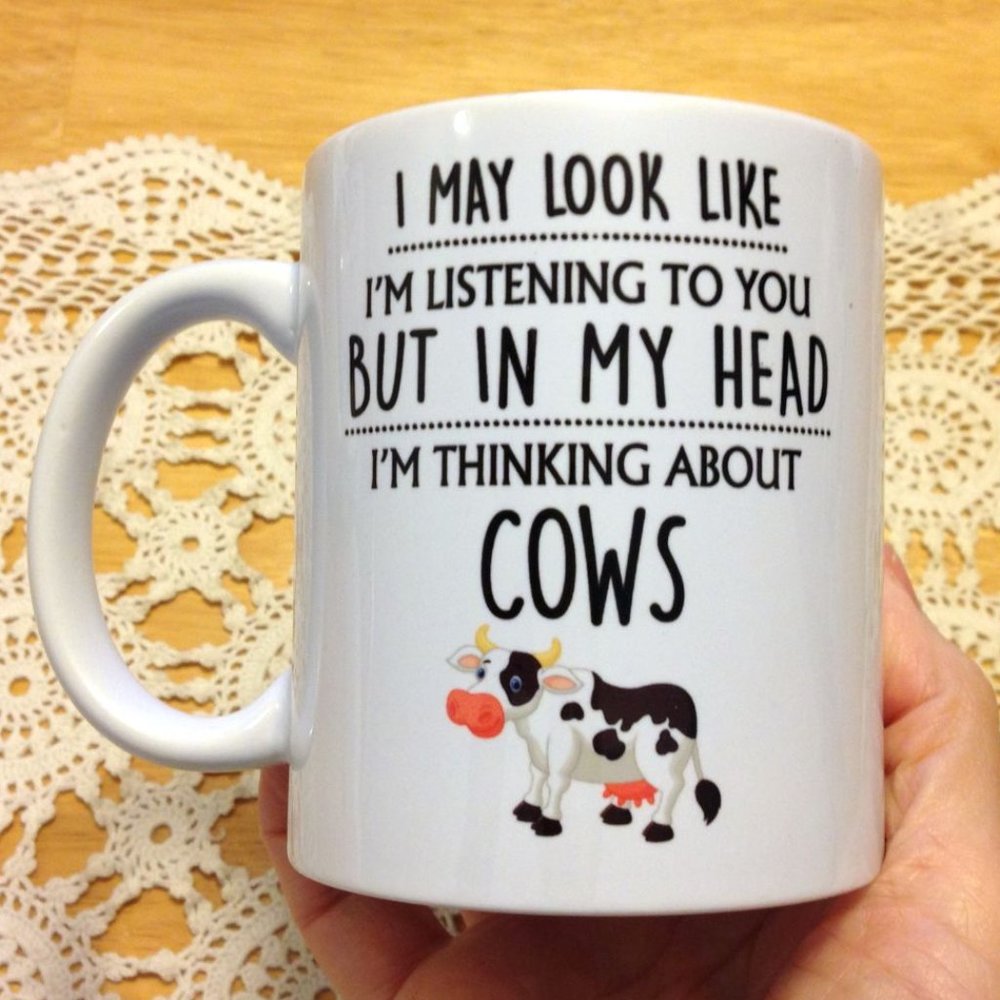 Humorous coffee cup, thinking of cows